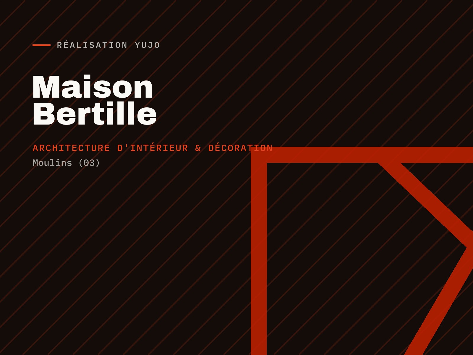 Maison Bertille